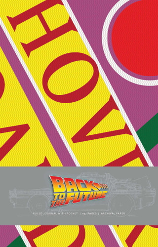 Back to the Future Hardcover Ruled Journal (80's Classics) book cover by Insight Editions