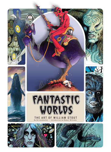 Fantastic Worlds: The Art of William Stout book cover by Ed Leimbacher