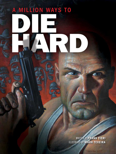 A Million Ways to Die Hard book cover by Frank Tieri
