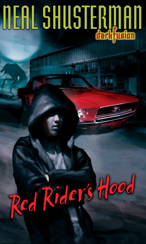 Red Rider's Hood (Dark Fusion) book cover by Neal Shusterman