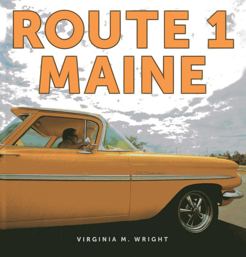 Route 1: Maine book cover by Down East