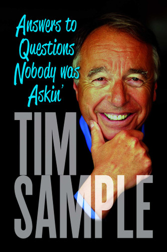 Answers to Questions Nobody Was Askin': And Other Revelations book cover by Tim Sample