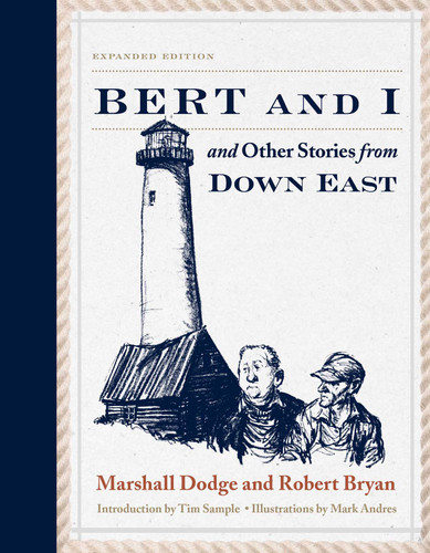 Bert and I: and Other Stories from Down East book cover by Marshall Dodge, Robert Bryan