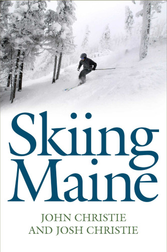 Skiing Maine book cover by John Christie, Josh Christie
