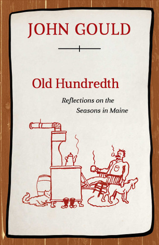 Old Hundredth: Reflections on the Seasons in Maine book cover by John Gould