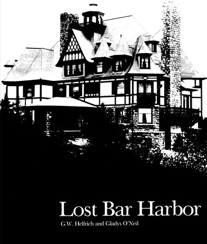 Lost Bar Harbor book cover by G. W. Helfrich, Gladys O'Neil