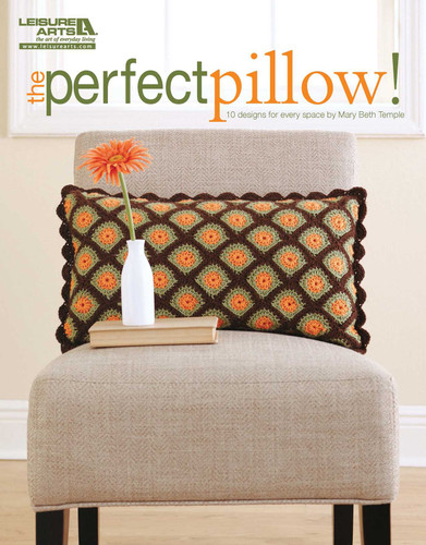 The Perfect Pillow—10 Crochet Designs for Every Space book cover by Mary Beth Temple