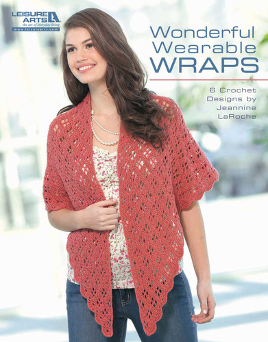 Wonderful Wearable Wraps: 6 Crochet Designs book cover by Jeannine LaRoche