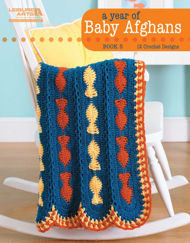 A Year of Baby Afghans, Book 5: 12 Crochet Designs book cover by Lois J. Long