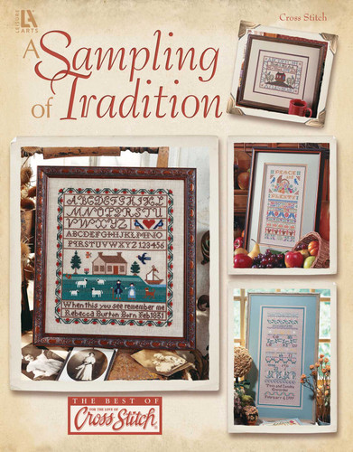 A Sampling of Tradition Cross Stitch: Cross Stitch book cover by Leisure Arts