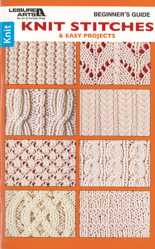 Beginner's Guide Knit Stitches & Easy Projects book cover by Leisure Arts