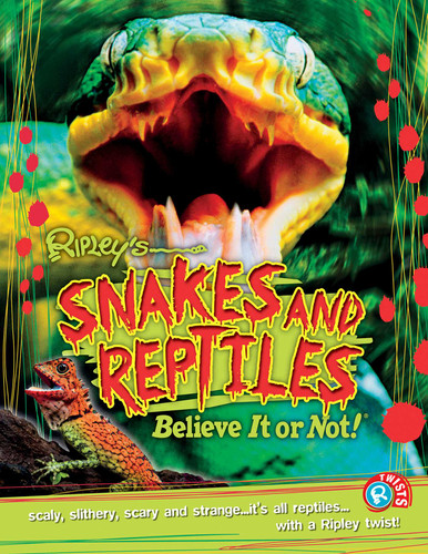 Ripley Twists PB: Snakes and Reptiles (TWIST) book cover by 