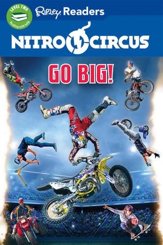 Nitro Circus LEVEL 2 LIB EDN: Go Big! (NITRO CIRCUS) book cover by 