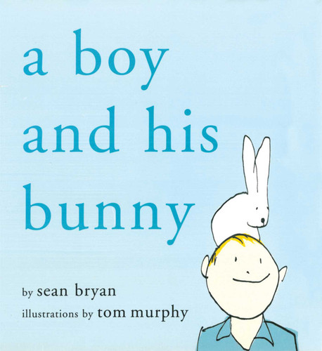 A Boy and His Bunny book cover by Sean Bryan