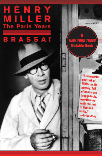 Henry Miller: The Paris Years book cover by Brassaï