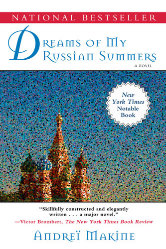 Dreams of My Russian Summers: A Novel book cover by Andreï Makine