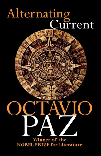 Alternating Current book cover by Octavio Paz