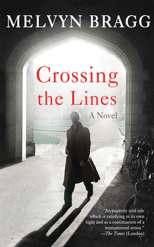 Crossing the Lines: A Novel book cover by Melvyn Bragg