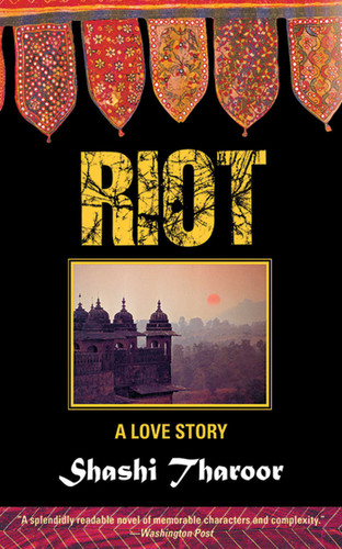 Riot: A Love Story book cover by Shashi Tharoor