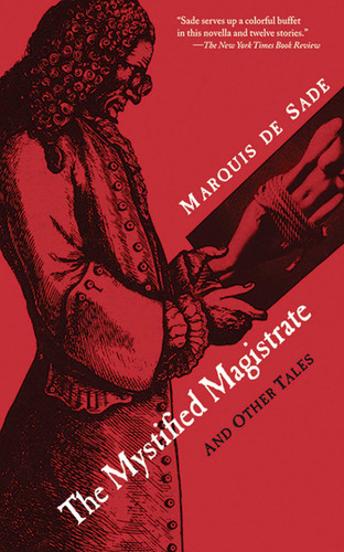 The Mystified Magistrate: And Other Tales book cover by Marquis de Sade