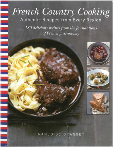 French Country Cooking: Authentic Recipes from Every Region book cover by Françoise Branget