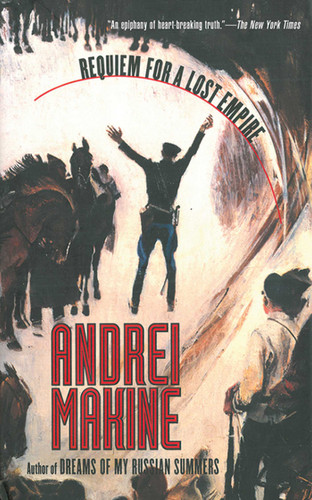 Requiem for a Lost Empire: A Novel book cover by Andreï Makine