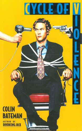 Cycle of Violence: A Mystery book cover by Colin Bateman