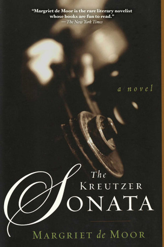 The Kreutzer Sonata: A Novel book cover by Margriet De Moor
