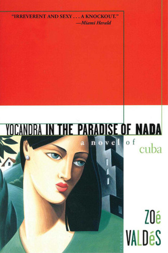 Yocandra in the Paradise of Nada: A Novel of Cuba book cover by Zoé Valdés