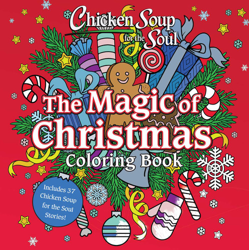 Chicken Soup for the Soul: The Magic of Christmas Coloring Book book cover by Amy Newmark