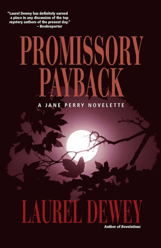 Promissory Payback (Jane Perry Mysteries) book cover by Laurel Dewey