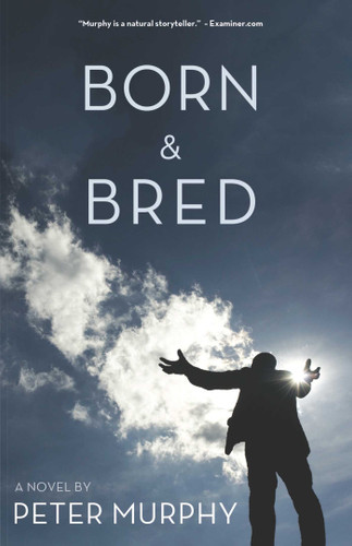 Born & Bred book cover by Peter Murphy