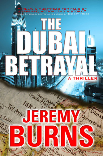 Dubai Betrayal book cover by Jeremy Burns