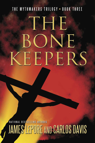 Bone Keepers (The Mythmakers Trilogy) book cover by James LePore, Carlos Davis