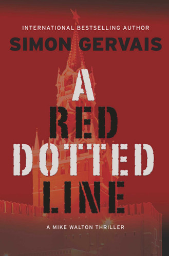 Red Dotted Line (Mike Walton Thriller) book cover by Simon Gervais