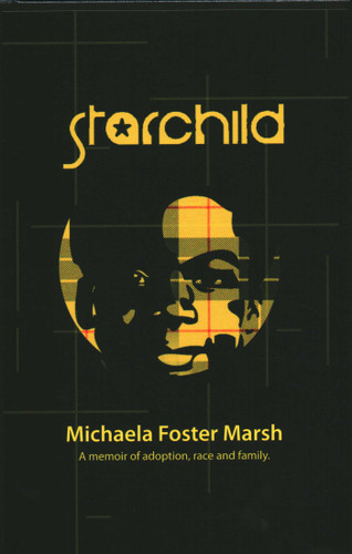 Starchild book cover by Michaela Foster Marsh