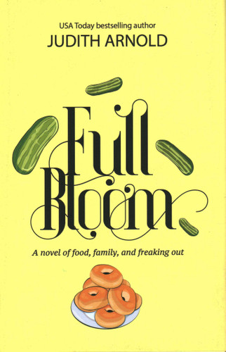 Full Bloom book cover by Judith Arnold