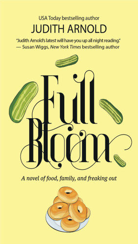 Full Bloom book cover by Judith Arnold