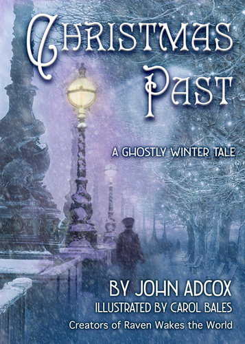Christmas Past book cover by John Adcox