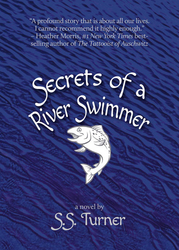 Secrets of a River Swimmer book cover by S.S. Turner
