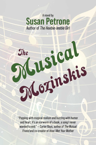 The Musical Mozinskis: A novel book cover by Susan Petrone