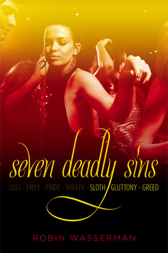Seven Deadly Sins Vol. 3: Sloth; Gluttony; Greed book cover by Robin Wasserman