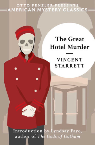 The Great Hotel Murder (American Mystery Classics) book cover by Vincent Starrett