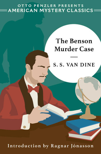 The Benson Murder Case (American Mystery Classics) book cover by S. S. Van Dine