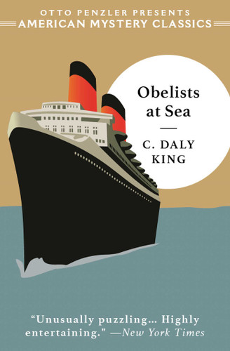 Obelists at Sea (American Mystery Classics) book cover by C. Daly King, Martin Edwards