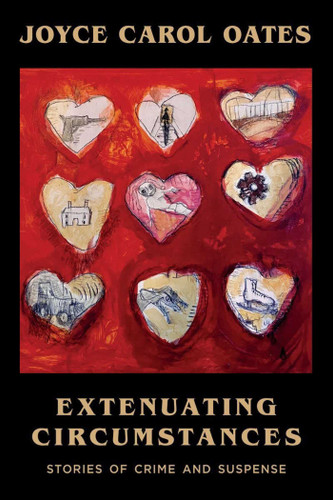 Extenuating Circumstances book cover by Joyce Carol Oates