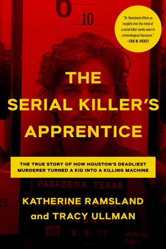 The Serial Killer's Apprentice book cover by Katherine Ramsland, Tracy Ullman