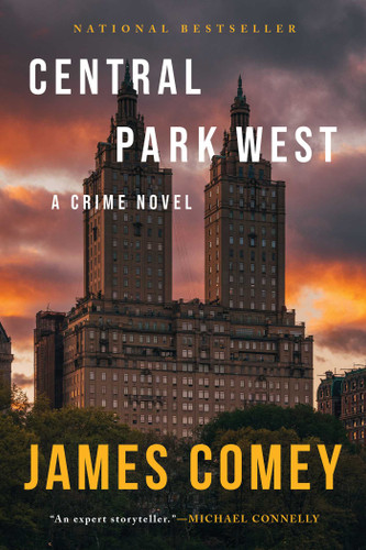 Central Park West: A Crime Novel (Nora Carleton) book cover by James Comey