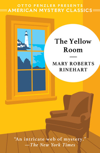 The Yellow Room (American Mystery Classics) book cover by Mary Roberts Rinehart