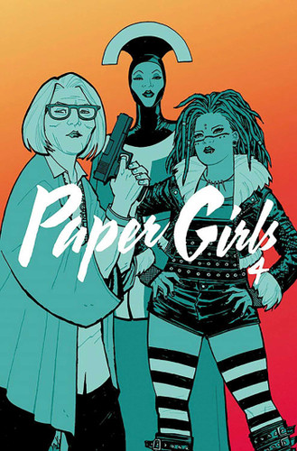 Paper Girls Volume 4 book cover by Brian K Vaughan